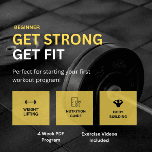 Intro to Strength Gain - 4 Week PDF Program - 15 Workouts + Nutrition Tips!